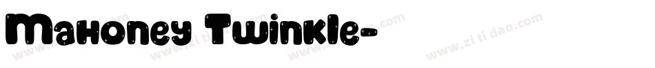 Mahoney Twinkle字体转换